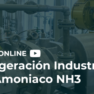 Curso Online de Refrigeracion Industrial por Amoniaco